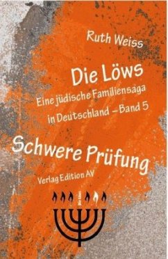 Die Löws - Schwere Prüfung - Weiss, Ruth