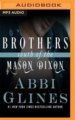 Brothers South of the Mason Dixon - Glines, Abbi
