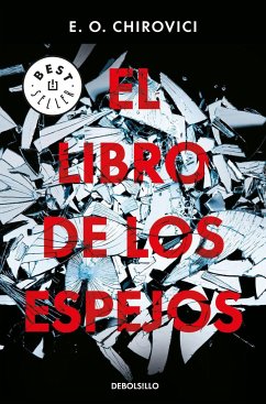 El libro de los espejos - Chirovici, E. O.