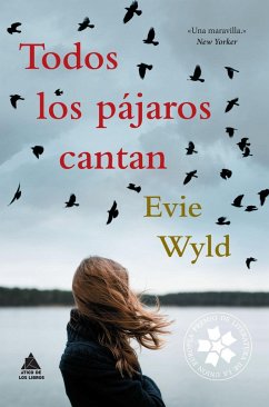 Todos Los Pajaros Cantan - Wyld, Evie