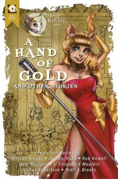 A Hand of Gold and other stories - Brooks, Allyson; Maggert, Terry; Hicks, Jeremy