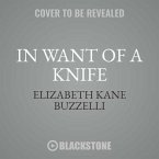 In Want of a Knife: A Little Library Mystery
