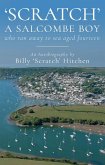 Scratch, A Salcombe Boy Scratch, A Salcombe Boy