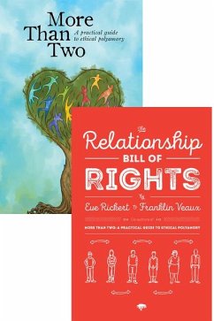 More Than Two and the Relationship Bill of Rights (Bundle) - Veaux, Franklin; Rickert, Eve