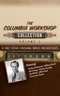 The Columbia Workshop, Collection 1 - Black Eye Entertainment