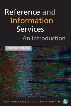 Reference and Information Services - Cassell, Kay Ann; Hiremath, Uma