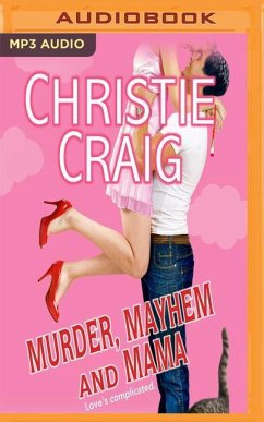 Murder, Mayhem and Mama - Craig, Christie