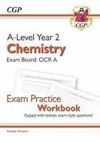 A-Level Chemistry: OCR A Year 2 Exam Practice Workbook - includes Answers - CGP Books