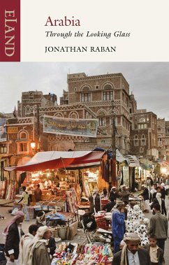 Arabia (eBook, ePUB) - Raban, Jonathan