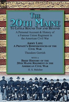 The 20th Maine-To Little Round Top and Beyond - Gerrish, Theodore; Melcher, H. S.