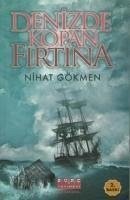 Denizde Kopan Firtina - Gökmen, Nihat