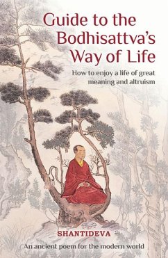 Guide to the Bodhisattva's Way of Life - Shantideva, Buddhist Master