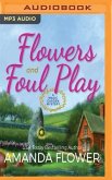 Flowers and Foul Play: A Magic Garden Mystery