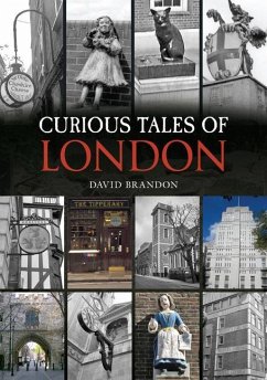 Curious Tales of London - Brandon, David