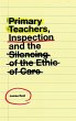 Primary Teachers, Inspection and the... - Bild 1