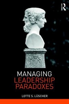 Managing Leadership Paradoxes - Luscher, Lotte S