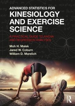 Advanced Statistics for Kinesiology and Exercise Science - Malek, Moh H; Coburn, Jared W; Marelich, William D