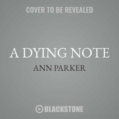 A Dying Note: A Silver Rush Mystery - Parker, Ann