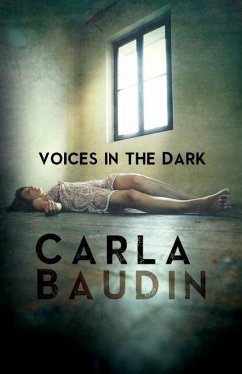 Voices in the Dark - Baudin, Carla