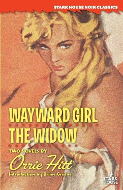Wayward Girl / The Widow - Hitt, Orrie