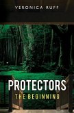 Protectors: The Beginning