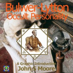 Bulwer-Lytton, Occult Personality - Moore, John S