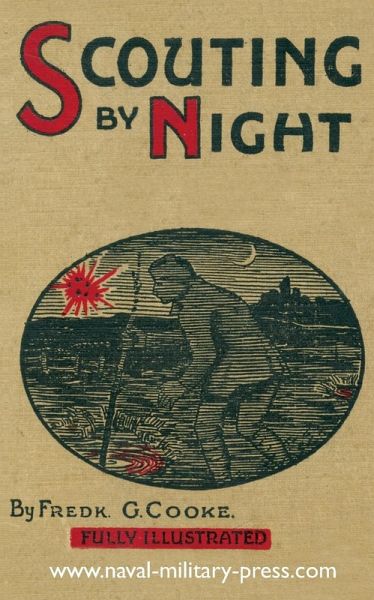 SCOUTING BY NIGHT SCOUTING BY NIGHT