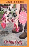 Weddings Can Be Murder