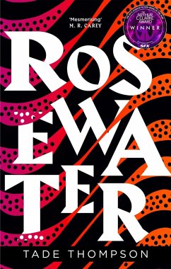 Rosewater - Thompson, Tade