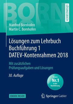 Lösungen zum Lehrbuch Buchführung 1 DATEV-Kontenrahmen 2018 (eBook, PDF) - Bornhofen, Manfred; Bornhofen, Martin C.