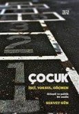 Cocuk Isci,Yoksul,Göcmen Cocuk Isci,Yoksul,Göcmen