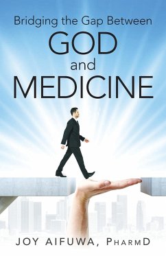 Bridging the Gap Between God and Medicine