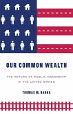 Our common wealth Our common wealth