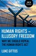 Human Rights - Illusory Freedom - Bild 1