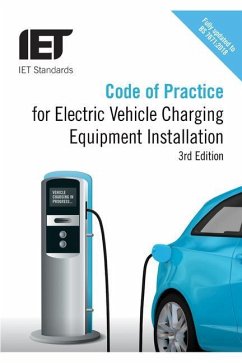 Code of Practice for Electric Vehicle Charging Equipment Installation - The Institution of Engineering and Techn