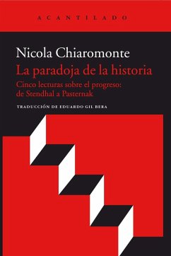 La paradoja de la historia - Gil Bera, Eduardo; Chiaromonte, Nicola