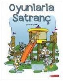 Oyunlarla Satranc Oyunlarla Satranc