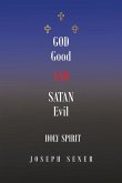God Good and Satan Evil