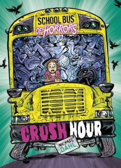 Crush Hour - Dahl, Michael (Author)