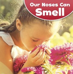 Our Noses Can Smell - Wheeler-Toppen, Jodi Lyn, PhD