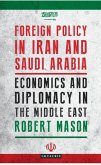 Foreign Policy in Iran and Saudi Arabia