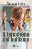 Il fenomeno del bullismo (eBook, PDF)