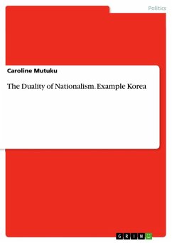 The Duality of Nationalism. Example Korea - Mutuku, Caroline