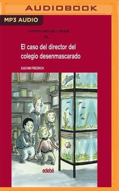 El Caso del Director del Colegio Desenmascarado - Friedrich, Joachim