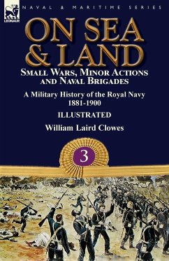 On Sea & Land - Clowes, William Laird