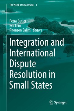 Integration and International Dispute Resolution in Small States (eBook, PDF)
