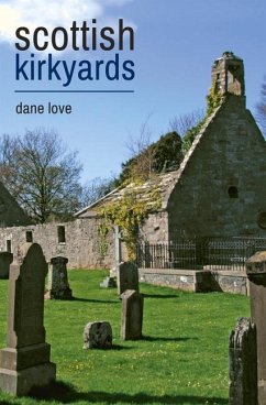 Scottish Kirkyards - Love, Dane