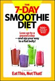 The 7-Day Smoothie Diet