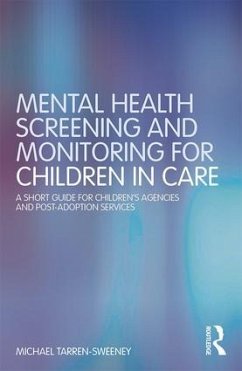 Mental Health Screening and Monitoring for Children in Care - Tarren-Sweeney, Michael