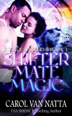 Shifter Mate Magic: Ice Age Shifters Book 1